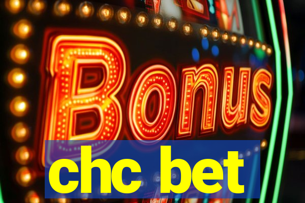chc bet